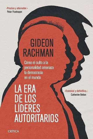 LA ERA DE LOS LÍDERES AUTORITARIOS | 9788491996521 | RACHMAN, GIDEON | Libreria Geli - Librería Online de Girona - Comprar libros en catalán y castellano