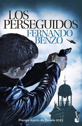 LOS PERSEGUIDOS | 9788408287568 | BENZO, FERNANDO | Libreria Geli - Librería Online de Girona - Comprar libros en catalán y castellano