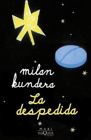 LA DESPEDIDA | 9788411074551 | KUNDERA, MILAN | Llibreria Geli - Llibreria Online de Girona - Comprar llibres en català i castellà