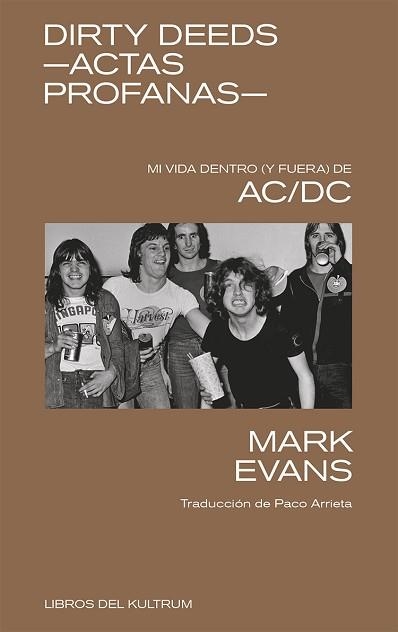 DIRTY DEEDS.ACTAS PROFANAS | 9788418404504 | EVANS, MARK | Libreria Geli - Librería Online de Girona - Comprar libros en catalán y castellano