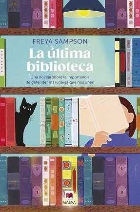 LA ÚLTIMA BIBLIOTECA | 9788419638786 | SAMPSON, FREYA | Libreria Geli - Librería Online de Girona - Comprar libros en catalán y castellano