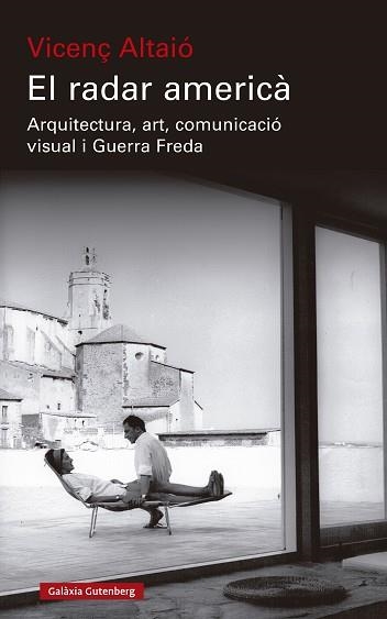 EL RADAR AMERICÀ | 9788419738707 | ALTAIÓ, VICENÇ | Libreria Geli - Librería Online de Girona - Comprar libros en catalán y castellano