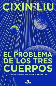 EL PROBLEMA DE LOS TRES CUERPOS (EDICIÓN ILUSTRADA) (TRILOGÍA DE LOS TRES CUERPO | 9788419260475 | LIU, CIXIN | Libreria Geli - Librería Online de Girona - Comprar libros en catalán y castellano