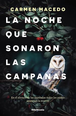 LA NOCHE QUE SONARON LAS CAMPANAS | 9788410140103 | MACEDO, CARMEN | Libreria Geli - Librería Online de Girona - Comprar libros en catalán y castellano