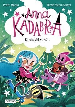 ANNA KADABRA-14.EL RETO DEL VOLCÁN | 9788408288398 | MAÑAS, PEDRO/SIERRA LISTÓN, DAVID | Libreria Geli - Librería Online de Girona - Comprar libros en catalán y castellano