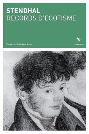 RECORDS D'EGOTISME | 9788412829136 | STENDHAL | Libreria Geli - Librería Online de Girona - Comprar libros en catalán y castellano