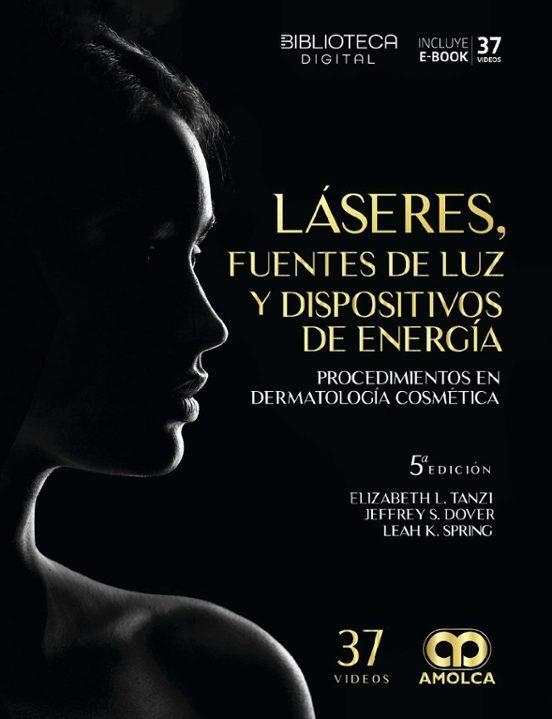 LÁSERES,FUENTES DE LUZ Y DISPOSITIVOS DE ENERGÍA (5ª EDICIÓN 2024) | 9786287528895 | TANZI,ELIZABETH | Llibreria Geli - Llibreria Online de Girona - Comprar llibres en català i castellà