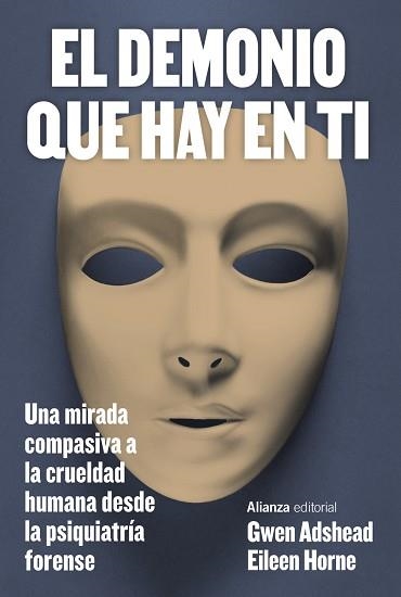 EL DEMONIO QUE HAY EN TI | 9788411485500 | ADSHEAD, GWEN/HORNE, EILEEN | Libreria Geli - Librería Online de Girona - Comprar libros en catalán y castellano