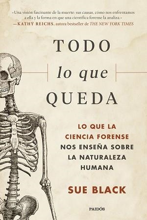 TODO LO QUE QUEDA | 9788449340802 | BLACK, SUE | Libreria Geli - Librería Online de Girona - Comprar libros en catalán y castellano