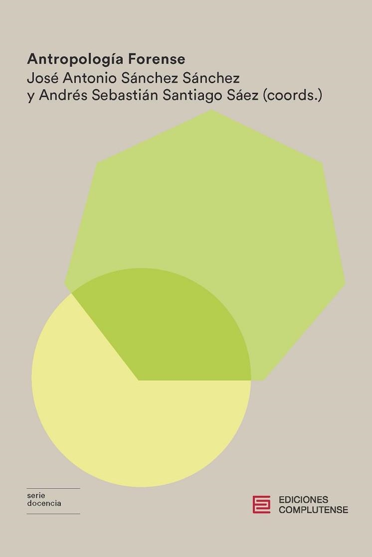 ANTROPOLOGÍA FORENSE | 9788466936804 | SÁNCHEZ SÁNCHEZ, JOSÉ ANTONIO | Libreria Geli - Librería Online de Girona - Comprar libros en catalán y castellano