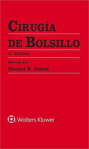 CIRUGIA DE BOLSILLO(3ª EDICIÓN 2024) | 9788419663849 | JONES, DANIEL B. | Libreria Geli - Librería Online de Girona - Comprar libros en catalán y castellano