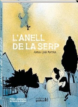 L'ANELL DE LA SERP | 9788419605122 | MATTAR, ANNA-LINA | Libreria Geli - Librería Online de Girona - Comprar libros en catalán y castellano