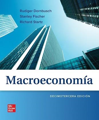 MACROECONOMIA(13ª EDICIÓN 2024) | 9781456277062 | DORNBUSCH,RUDIGER/DORNBUSCH,RUDIGER | Libreria Geli - Librería Online de Girona - Comprar libros en catalán y castellano