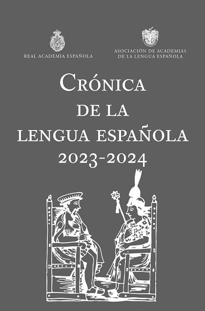CRÓNICA DE LA LENGUA ESPAÑOLA 2023-2024 | 9788467073034 | Libreria Geli - Librería Online de Girona - Comprar libros en catalán y castellano