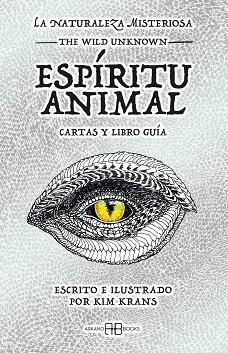 LA NATURALEZA MISTERIOSA.ESPÍRITU ANIMAL | 9788417851675 | KRANS, KIM | Libreria Geli - Librería Online de Girona - Comprar libros en catalán y castellano