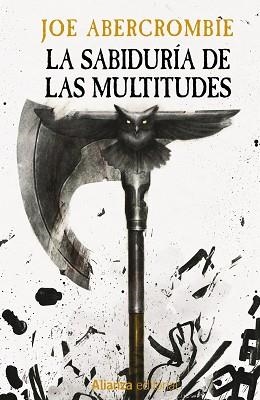 LA SABIDURÍA DE LAS MULTITUDES | 9788411487061 | ABERCROMBIE, JOE | Libreria Geli - Librería Online de Girona - Comprar libros en catalán y castellano