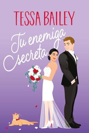 TU ENEMIGA SECRETA | 9788419131652 | BAILEY, TESSA | Libreria Geli - Librería Online de Girona - Comprar libros en catalán y castellano