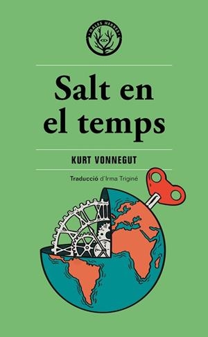 SALT EN EL TEMPS | 9788412782462 | VONNEGUT, KURT | Llibreria Geli - Llibreria Online de Girona - Comprar llibres en català i castellà