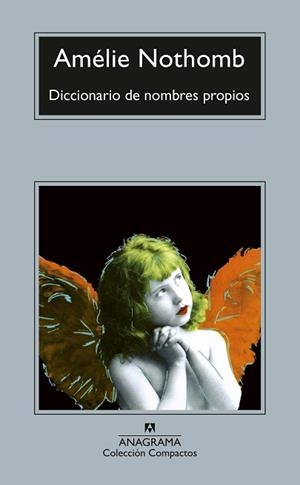 DICCIONARIO DE NOMBRES PROPIOS | 9788433925008 | NOTHOMB, AMÉLIE | Libreria Geli - Librería Online de Girona - Comprar libros en catalán y castellano