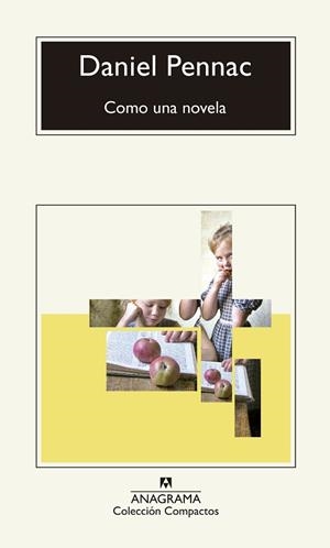 COMO UNA NOVELA | 9788433926449 | PENNAC, DANIEL | Libreria Geli - Librería Online de Girona - Comprar libros en catalán y castellano