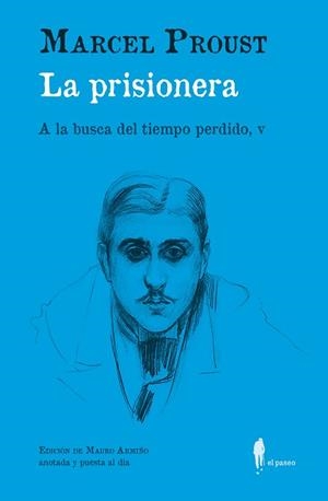 LA PRISIONERA (A LA BUSCA DEL TIEMPO PERDIDO-5) | 9788419188120 | PROUST, MARCEL | Libreria Geli - Librería Online de Girona - Comprar libros en catalán y castellano