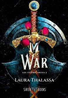 WAR.LOS CUATRO JINETES-2 | 9788412854503 | THALASSA, LAURA | Libreria Geli - Librería Online de Girona - Comprar libros en catalán y castellano