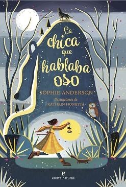 LA CHICA QUE HABLABA OSO | 9788419158741 | ANDERSON, SOPHIE | Libreria Geli - Librería Online de Girona - Comprar libros en catalán y castellano