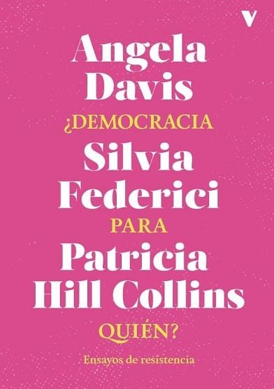 DEMOCRACIA PARA QUIÉN? | 9788419719881 | DAVIS,ANGELA/HILL COLLINS,PATRICIA | Libreria Geli - Librería Online de Girona - Comprar libros en catalán y castellano