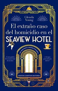 EL EXTRAÑO CASO DEL HOMICIDIO EN EL SEAVIEW HOTEL. UN ASESINATO A LA HORA DEL TÉ | 9788410080119 | YOUNG, GLENDA | Libreria Geli - Librería Online de Girona - Comprar libros en catalán y castellano