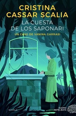 LA CUESTA DE LOS SAPONARI | 9788419834065 | CASSAR SCALIA, CRISTINA | Libreria Geli - Librería Online de Girona - Comprar libros en catalán y castellano