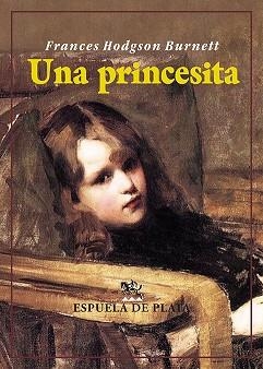 UNA PRINCESITA | 9788419877253 | HODGSON BURNET, FRANCES | Libreria Geli - Librería Online de Girona - Comprar libros en catalán y castellano
