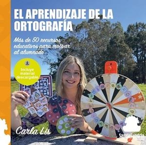 EL APRENDIZAJE DE LA ORTOGRAFIA | 9788410105379 | LIS,CARLA | Llibreria Geli - Llibreria Online de Girona - Comprar llibres en català i castellà