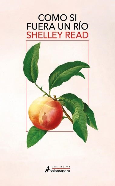 COMO SI FUERA UN RÍO | 9788419456540 | READ, SHELLEY | Libreria Geli - Librería Online de Girona - Comprar libros en catalán y castellano