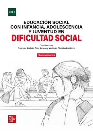 EDUCACIÓN SOCIAL CON INFANCIA, ADOLESCENCIA Y JUVENTUD EN DIFICULTAD SOCIAL(2ª EDICIÓN 2024) | 9788448635459 | DEL POZO SERRANO,FRANCISCO/QUICIOS,MARIA PILAR | Llibreria Geli - Llibreria Online de Girona - Comprar llibres en català i castellà
