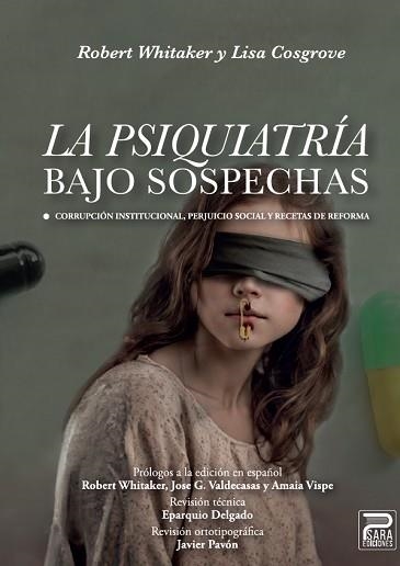 LA PSIQUIATRÍA BAJO SOSPECHAS | 9788412723359 | WHITAKER, ROBERT/COSGROVE, LISA | Llibreria Geli - Llibreria Online de Girona - Comprar llibres en català i castellà