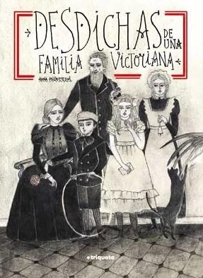 DESDICHAS DE UNA FAMILIA VICTORIANA | 9788418687488 | IRIBERTEGUI, IDOIA | Libreria Geli - Librería Online de Girona - Comprar libros en catalán y castellano