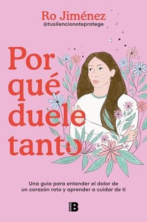 POR QUÉ DUELE TANTO | 9788466678629 | JIMÉNEZ, RO | Libreria Geli - Librería Online de Girona - Comprar libros en catalán y castellano