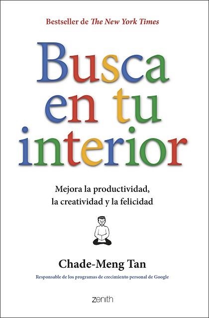 BUSCA EN TU INTERIOR | 9788408287179 | TAN, CHADE-MENG | Libreria Geli - Librería Online de Girona - Comprar libros en catalán y castellano