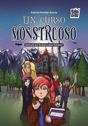 UN CURSO MONSTRUOSO | 9788410329119 | VERDEJO GARCÍA, PATRICIA | Libreria Geli - Librería Online de Girona - Comprar libros en catalán y castellano