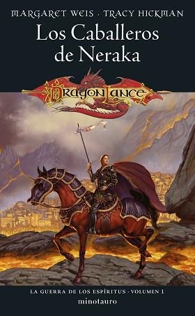 LA GUERRA DE LOS ESPÍRITUS Nº 01/03 LOS CABALLEROS DE NERAKA | 9788445011461 | WEIS / TRACY HICKMAN, MARGARET | Libreria Geli - Librería Online de Girona - Comprar libros en catalán y castellano