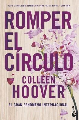 ROMPER EL CÍRCULO (IT ENDS WITH US) | 9788408288954 | HOOVER, COLLEEN | Libreria Geli - Librería Online de Girona - Comprar libros en catalán y castellano