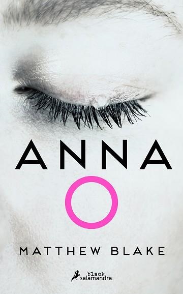 ANNA O | 9788419456601 | BLAKE, MATTHEW | Libreria Geli - Librería Online de Girona - Comprar libros en catalán y castellano