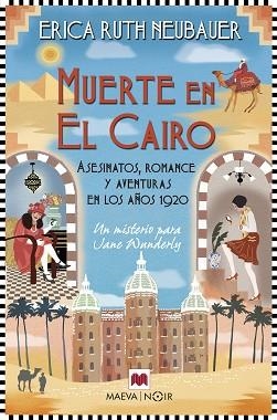 MUERTE EN EL CAIRO | 9788419638892 | NEUBAUER, ERICA RUTH | Libreria Geli - Librería Online de Girona - Comprar libros en catalán y castellano