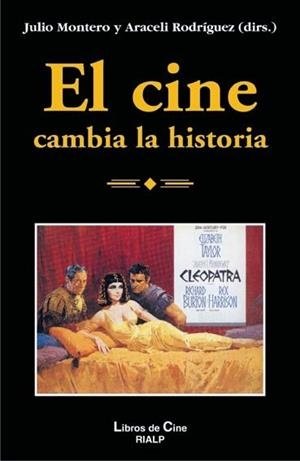EL CINE CAMBIA LA HISTORIA | 9788432135491 | MONTERO,JULIO/RODRIGUEZ,ARACELI (DIRS.) | Llibreria Geli - Llibreria Online de Girona - Comprar llibres en català i castellà