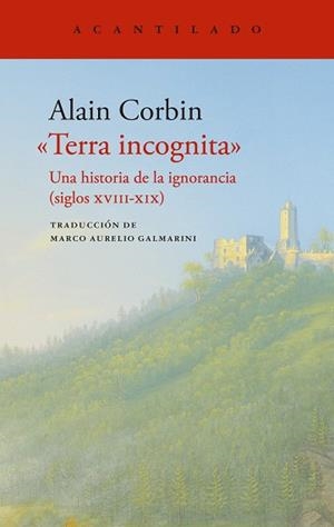 TERRA INCOGNITA | 9788419958020 | CORBIN, ALAIN | Libreria Geli - Librería Online de Girona - Comprar libros en catalán y castellano