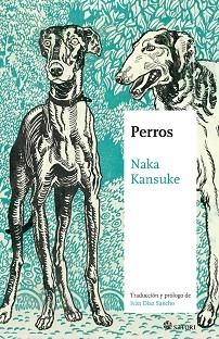 PERROS | 9788419035813 | KANSUKE,NAKA | Libreria Geli - Librería Online de Girona - Comprar libros en catalán y castellano