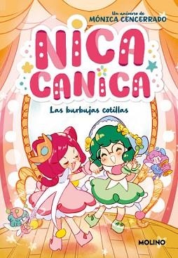 NICA CANICA-2.LAS BURBUJAS COTILLAS | 9788427241848 | CENCERRADO, MÓNICA | Llibreria Geli - Llibreria Online de Girona - Comprar llibres en català i castellà