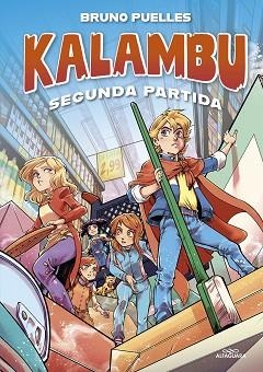 KALAMBU.SEGUNDA PARTIDA | 9788419688262 | PUELLES, BRUNO | Llibreria Geli - Llibreria Online de Girona - Comprar llibres en català i castellà