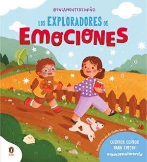 LOS EXPLORADORES DE EMOCIONES | 9788419511768 | EN LA MENTE DEL NIÑO | Libreria Geli - Librería Online de Girona - Comprar libros en catalán y castellano