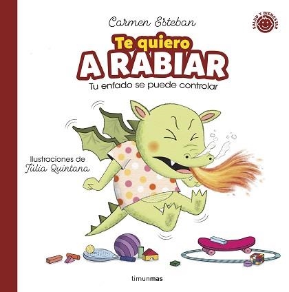 TE QUIERO A RABIAR | 9788408286806 | ESTEBAN, CARMEN | Libreria Geli - Librería Online de Girona - Comprar libros en catalán y castellano
